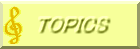 TOPICS
