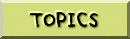 TOPICS